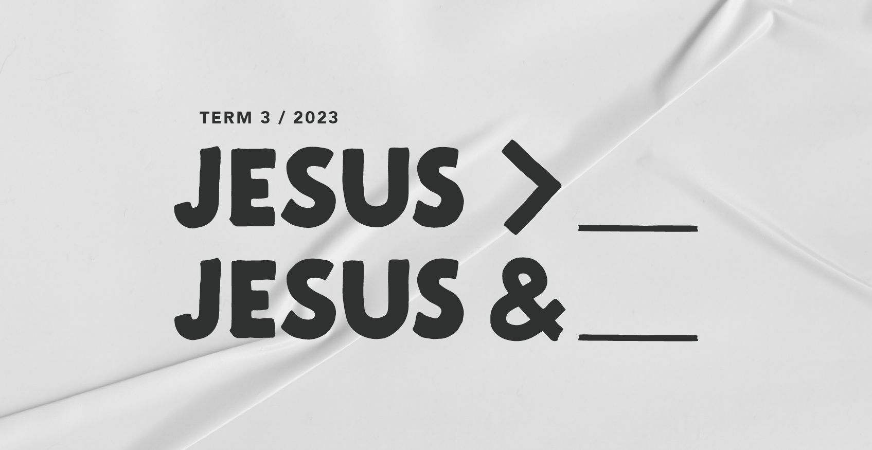 Fusion Term 4 2021 - Unity in Christ Ephesians Study